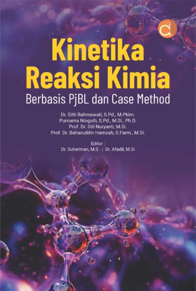 Buku Kinetika Reaksi Kimia Berbasis PjBL dan Case Method