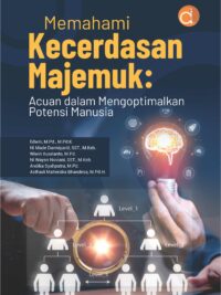 Buku Memahami Kecerdasan Majemuk: Acuan dalam Mengoptimalkan Potensi Manusia