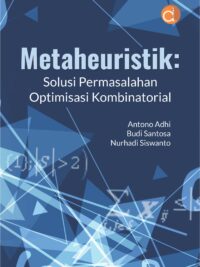 Buku Metaheuristik: Solusi Permasalahan Optimisasi Kombinatoria