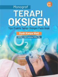 Buku Monograf Terapi Oksigen Tips Praktis Terapi Oksigen Pada Anak