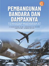 Buku Pembangunan Bandara dan Dampaknya Terhadap Masyarakat