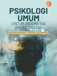 Buku Psikologi Umum untuk Indonesia di Era Digital