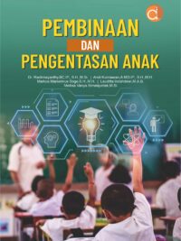 Pembinaan dan pengentasan anak