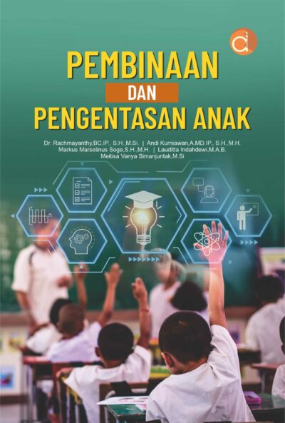 Pembinaan dan pengentasan anak