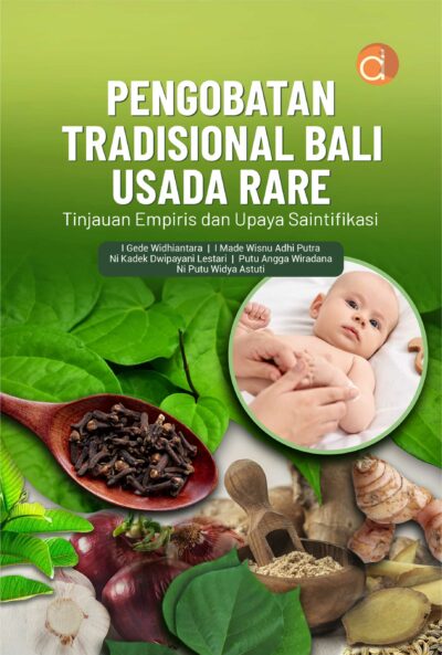 Buku Pengobatan Tradisional Bali Usada Rare Tinjauan Empiris dan Upaya Saintifikasi