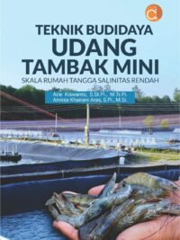 Buku Teknik Budidaya Udang Tambak Mini Skala Rumah Tangga Salinitas Rendah