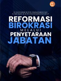 Buku Reformasi Birokrasi Melalui Penyetaraan Jabatan