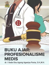 Buku Ajar: Profesionalisme Medis