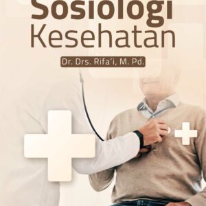 Buku Sosiologi Kesehatan