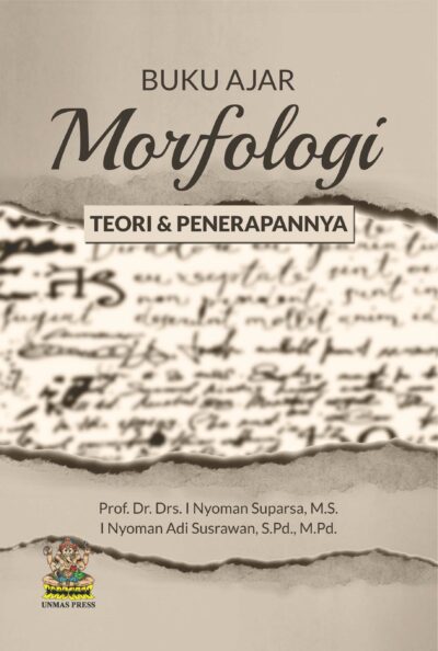 BUKU AJAR MORFOLOGI: TEORI DAN PENERAPANNYA