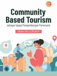 Buku Community Based Tourism Sebagai Upaya Pengembangan Pariwisata