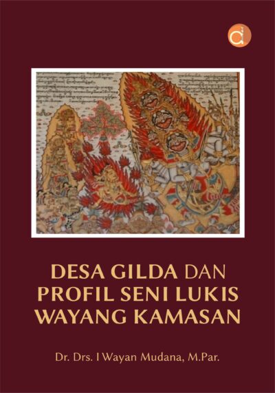 Buku Desa Gilda dan Profil Seni Lukis Wayang Kamasan