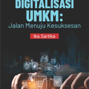 Buku Digitalisasi UMKM: Jalan Menuju Kesuksesan
