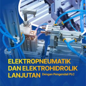 Buku Elektropneumatik dan Elektrohidrolik Lanjutan dengan Pengendali PLC