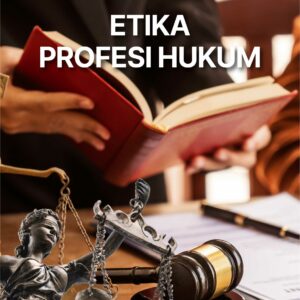 Buku Etika Profesi Hukum