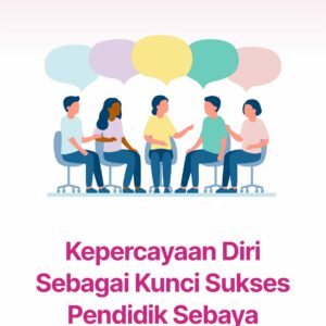 Buku Kepercayaan Diri Sebagai Kunci Sukses Pendidik Sebaya