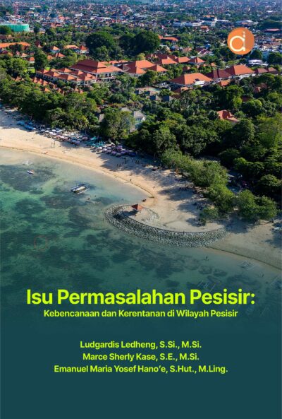 Isu Permasalahan Pesisir: Kebencanaan dan Kerentanan di Wilayah Pesisir