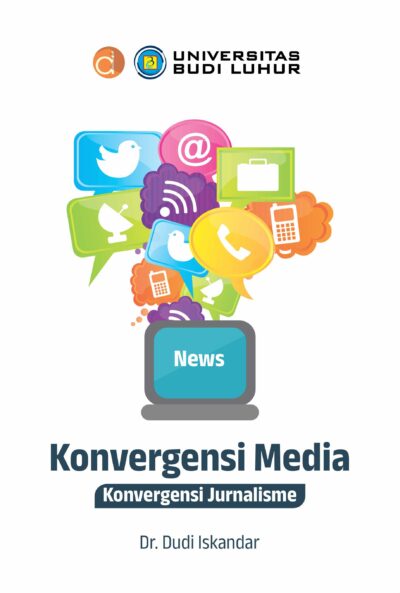 Buku Konvergensi Media Konvergensi Jurnalisme