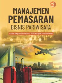 Buku Manajemen Pemasaran Bisnis Pariwisata