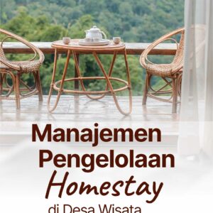 Buku Manajemen Pengelolaan Homestay di Desa Wisata