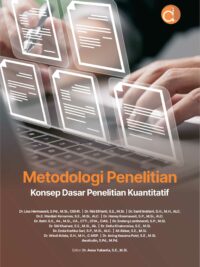 Buku Metodologi Penelitian Konsep Dasar Penelitian Kuantitatif