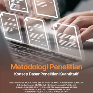 Buku Metodologi Penelitian Konsep Dasar Penelitian Kuantitatif