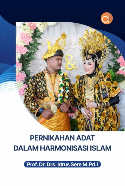 Buku Pernikahan Adat dalam Harmonisasi Islam