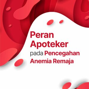Buku Peran Apoteker Pada Pencegahan Anemia Remaja