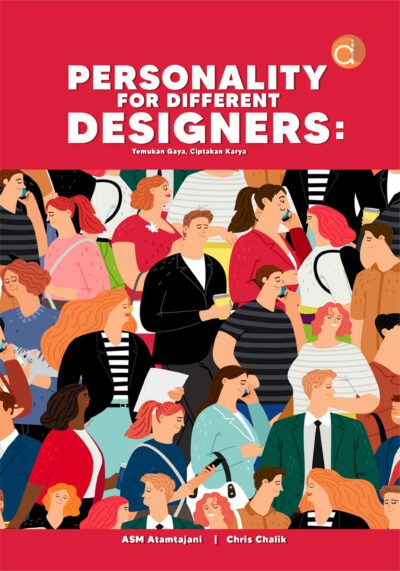 Buku Personality For Different Designers: Temukan Gaya, Ciptakan Karya