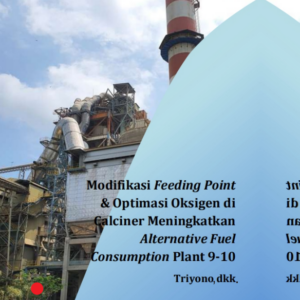 Buku Modifikasi Feeding Point & Optimasi Oksigen di Calciner Meningkatkan Alternative Fuel Consumption Plant 9-10