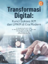 Buku Transformasi Digital: Kunci Sukses IKM dan UMKM di Era Modern