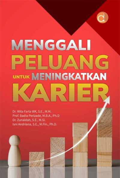 Buku Menggali Peluang untuk Meningkatkan Karier