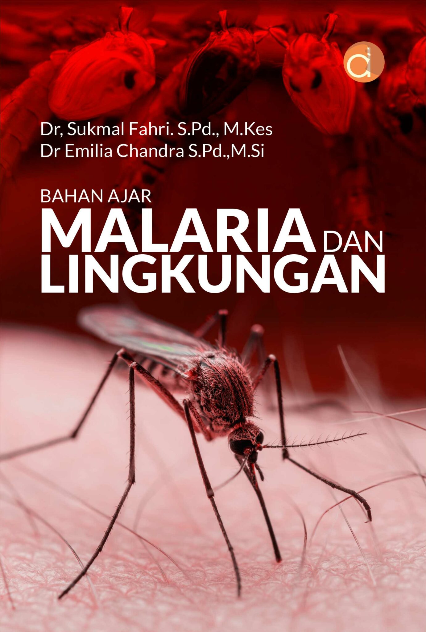 Buku Malaria Dan Lingkungan