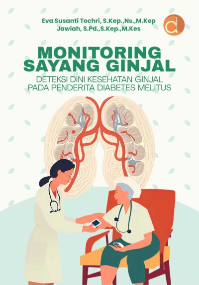 Buku Monitoring Sayang Ginjal Deteksi Dini Kesehatan Ginjal Pada Penderita Diabetes Melitus