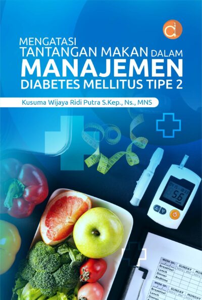 Buku Mengatasi Tantangan Makan dalam Manajemen Diabetes Mellitus Tipe 2