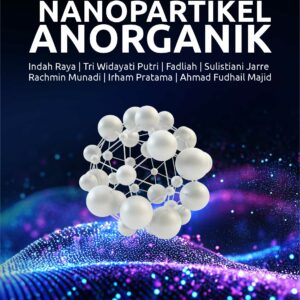 Buku Pengantar Nanopartikel Anorganik