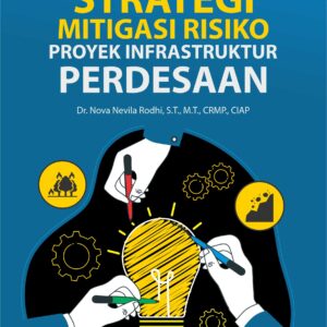 Buku Strategi Mitigasi Risiko Proyek Infrastruktur Perdesaan