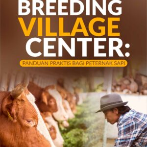 Buku Breeding Village Center: Panduan Praktis Bagi Peternak Sapi