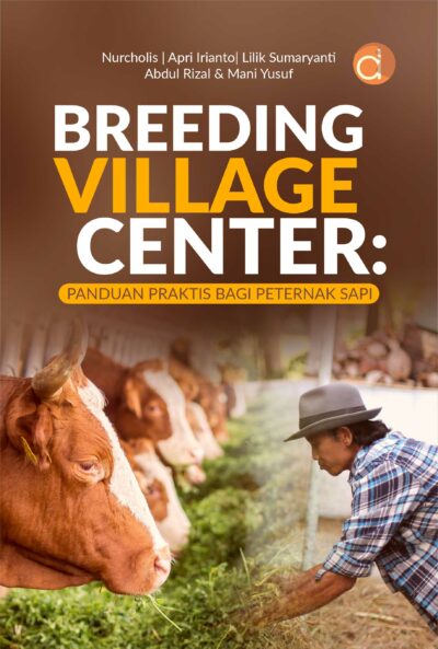 Buku Breeding Village Center: Panduan Praktis Bagi Peternak Sapi