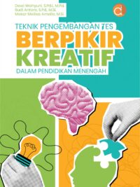 Buku Teknik Pengembangan Tes Berpikir Kreatif dalam Pendidikan Menengah