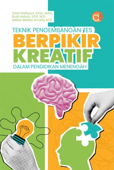 Buku Teknik Pengembangan Tes Berpikir Kreatif dalam Pendidikan Menengah