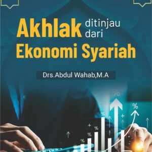 Buku Akhlak Ditinjau dari Ekonomi Syariah