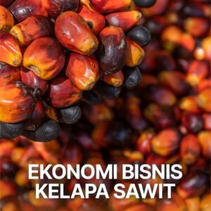 Buku Ekonomi Bisnis Kelapa Sawit