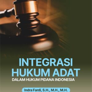 Buku Integrasi Hukum Adat dalam Hukum Pidana Indonesia