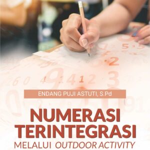 Buku Numerasi Terintegrasi Melalui Outdoor Activity Berbasis Project