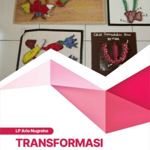 Buku Transformasi Barang Bekas: Sentuhan Kreatif Pembelajaran Biologi