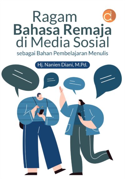 Buku Ragam Bahasa Remaja di Media Sosial Sebagai Bahan Pembelajaran Menulis