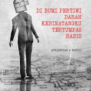 Buku Di Bumi Pertiwi Darah Kebinatangku Tertumpas Habis