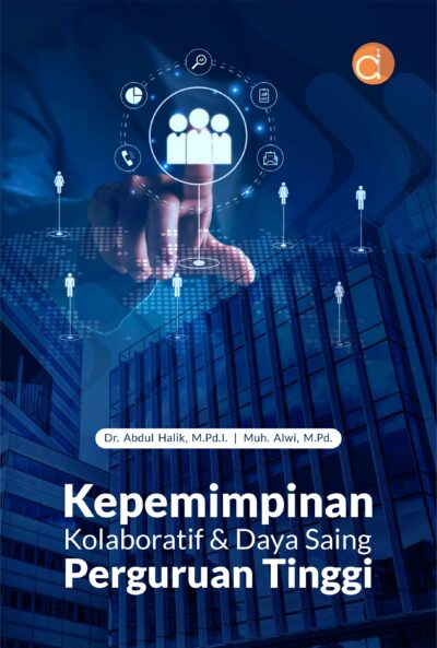 Buku Kepemimpinan Kolaboratif dan Daya Saing Perguruan Tinggi