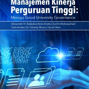 Buku Manajemen Kinerja Perguruan Tinggi: Menuju Good University Governance